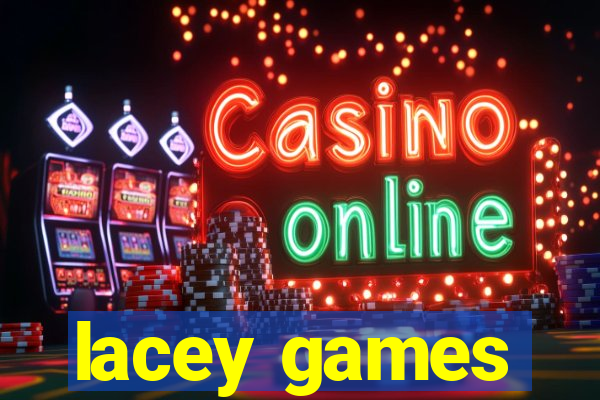 lacey games